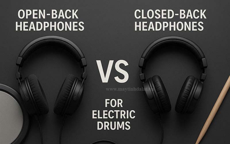 So sánh tai nghe Open-back (âm trường rộng) và Closed-back (cách âm)