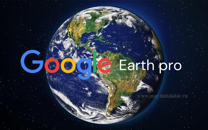 Google Earth Pro 7.3.6.10201 – Phần Mềm Xem Bản Đồ 3D Chi Tiết Trên PC | Phiên bản Repack đã Active sẵn | Update 2026