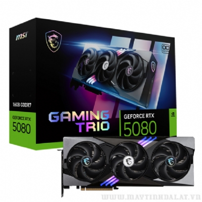 VGA MSI GEFORCE RTX 5080 GAMING TRIO 16GB OC GDDR7