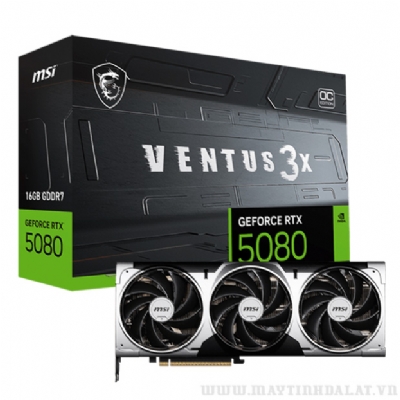 VGA MSI GEFORCE RTX 5080 VENTUS 3X 16GB OC GDDR7